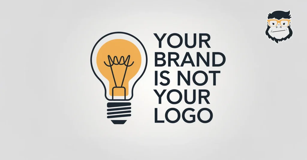 your brand is not your logo